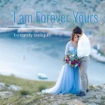 I am Forever Yours