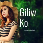Giliw Ko by Randy Batiquin