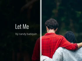 Let Me by Randy Batiquin