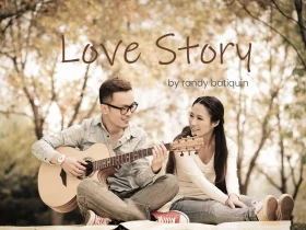 Love Story - original song by Randy Batiquin