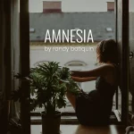 Amnesia by Randy Batiquin